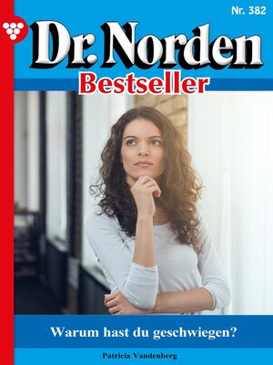cover image of Dr. Norden Bestseller 382 – Arztroman